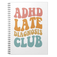 ADHD late diagnosis Club Funny Neurodiversity Gift