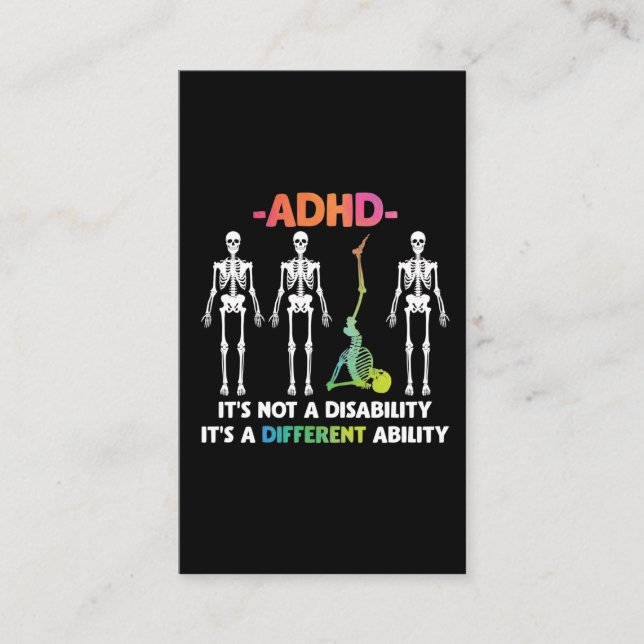 ADHD Not Disability Different Ability Skeleton Business Card (Front)