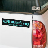 ADHD Otaku Driving - You've Been Warned Bumper Sticker (On Truck)