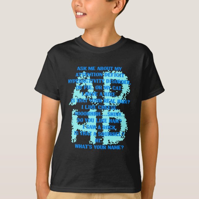ADHD.png T-Shirt (Front)