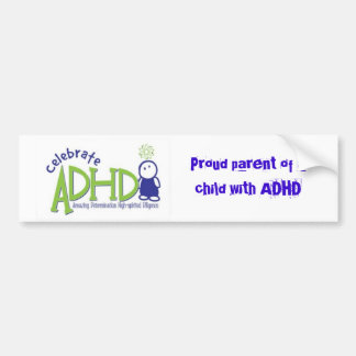 adhd, Proud parent of a child with ADHD Bumper Sticker