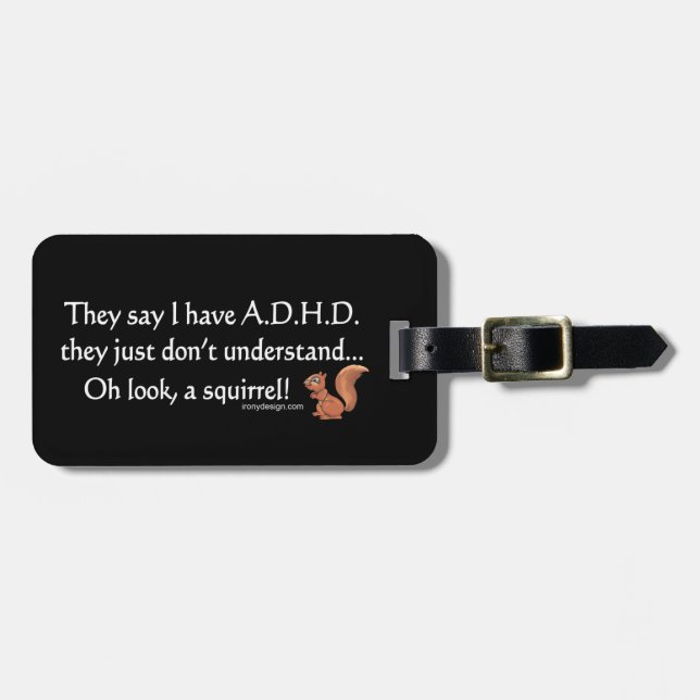 ADHD Squirrel Humour Luggage Tag (Front Horizontal)