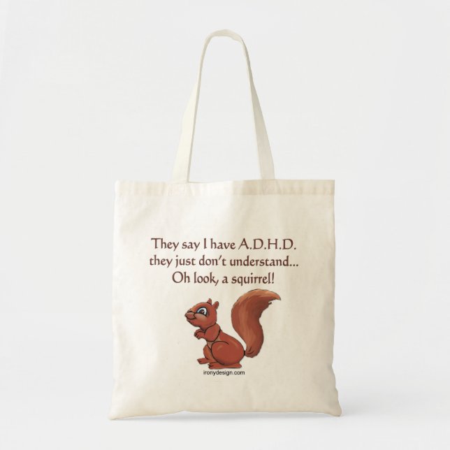 ADHD Squirrel Humour Tote Bag (Front)