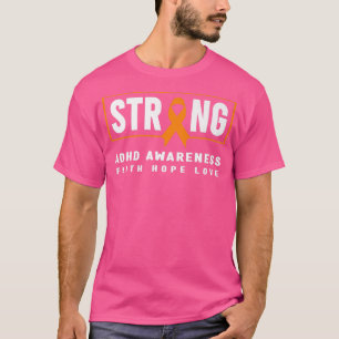 ADHD Strong Shirt - Orange Ribbon, ADHD Awareness