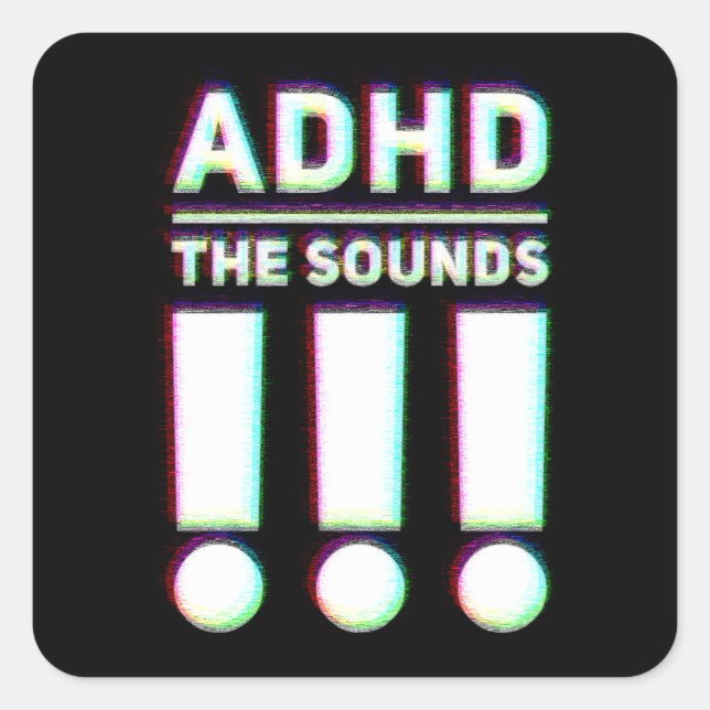 ADHD the sounds!! Pastel Colours Square Sticker (Front)