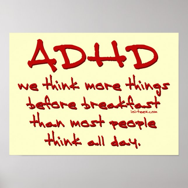 ADHD Think More Poster (Front)