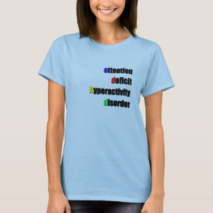 ADHD Tshirt