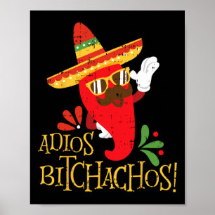 Adios Achos Cinco De Mayo Mexican Chilli Peppers  Poster