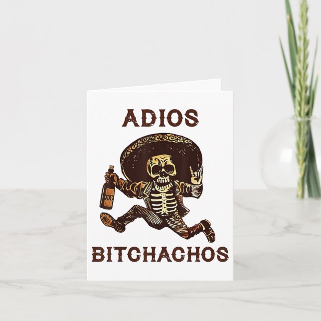 Adios Achos Cinco De Mayo Skeleton Drinking _1  Card (Front)