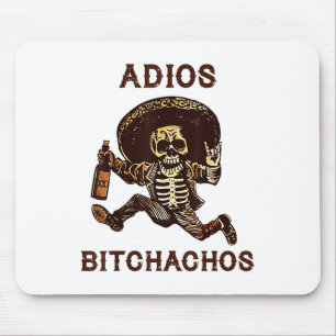 Adios Achos Cinco De Mayo Skeleton Drinking _1 Mouse Pad