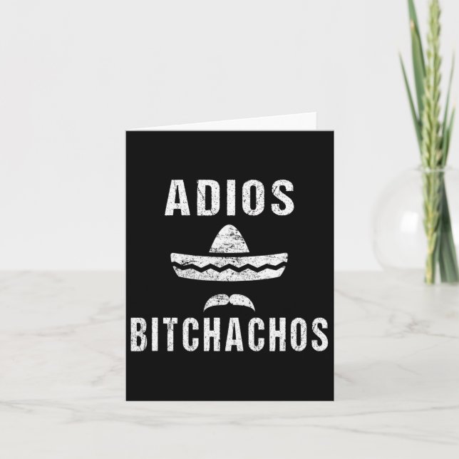 Adios Achos Funny Cinco De Mayo Mexican  Card (Front)