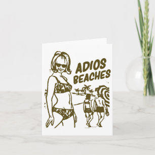 Adios Beaches Funny Going Away Party Gift Shirt Card
