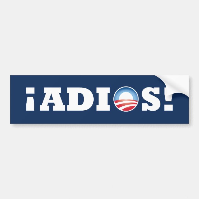 ¡Adios Obama! Bumper Sticker (Front)
