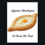 Adjarian Khachapuri  Poster<br><div class="desc">Adjarian Khachapuri is a traditional Georgian dish from the region of Adjara, located along the Black Sea coast of Georgia. It is a boat-shaped bread made from soft yeast dough, filled with melted cheese, and topped with a fresh egg yolk and a slice of butter. Before eating, the egg and...</div>