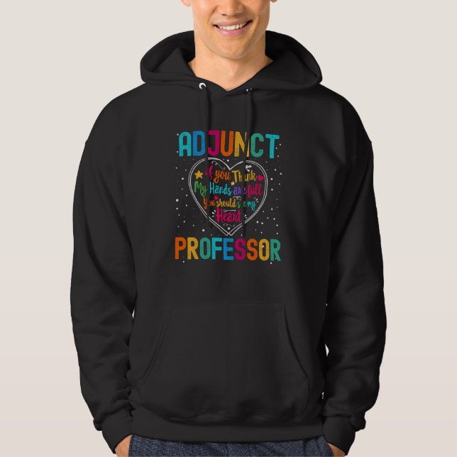 Adjunct Professor Appreciation Week Back to School Hoodie (Front)