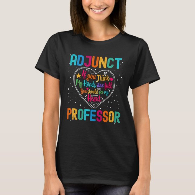 Adjunct Professor Appreciation Week Back to School T-Shirt (Front)