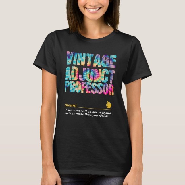 Adjunct Professor Appreciation Week Back to School T-Shirt (Front)