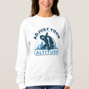 Adjust Your Altitude Sweatshirt