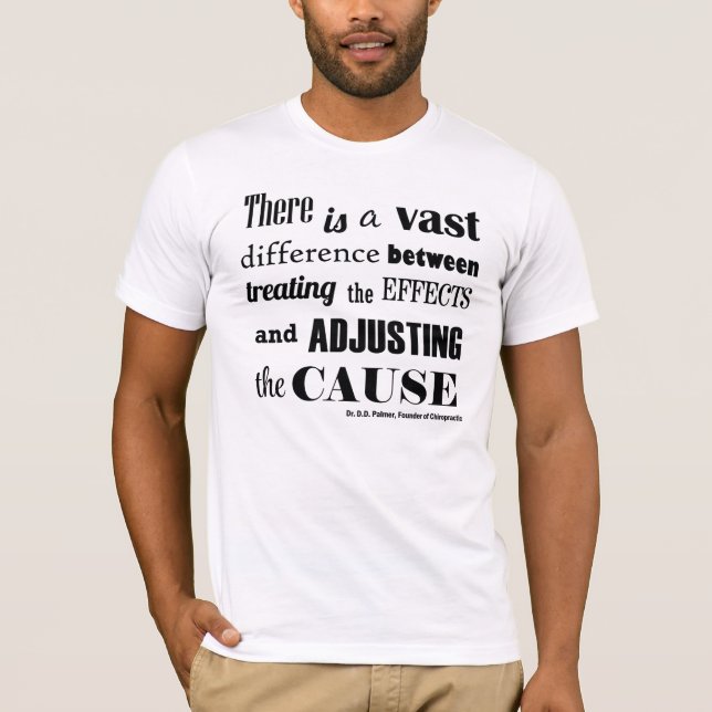 Adjusting The Cause Custom Chiropractic T-Shirt (Front)