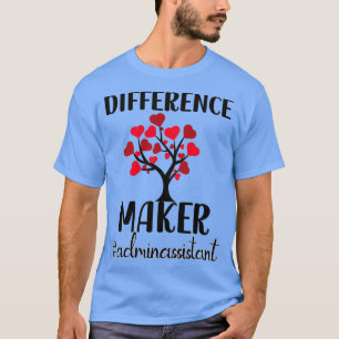 Admin Assistant Gifts Administrative Assistant Day T-Shirt