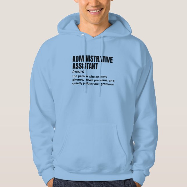 Admin Assistant – The Real Boss Hoodie (Front)