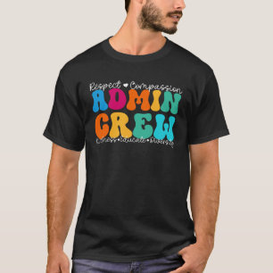 Admin Crew Appreciation Week Back to School T-Shirt