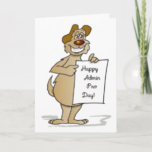 Admin Pro Day Dog Sign, Humourous Card
