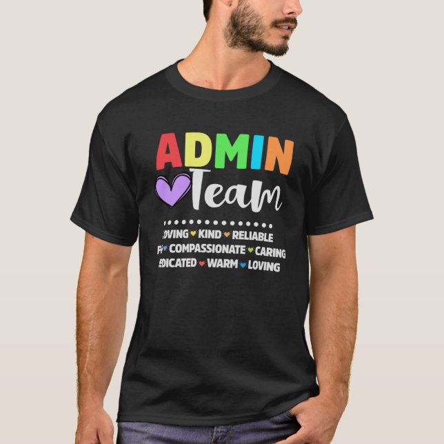 Admin School assistant Squad Principal Team Admini T-Shirt (Front)