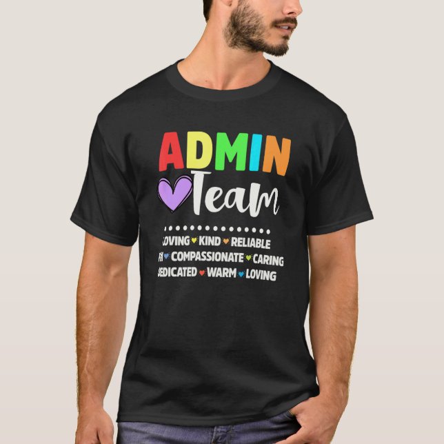 Admin School Assistant Squad Principal Team Admini T-Shirt (Front)