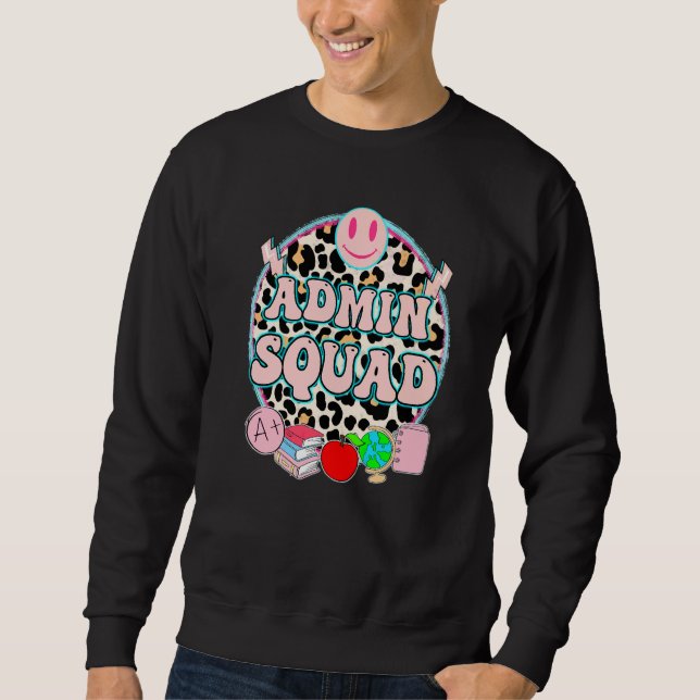 Admin Squad Cute School Administrator Vice Princip Sweatshirt (Front)