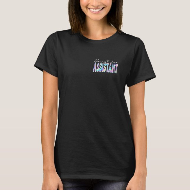 Administrative Assistant Groovy Back to School Tea T-Shirt (Front)