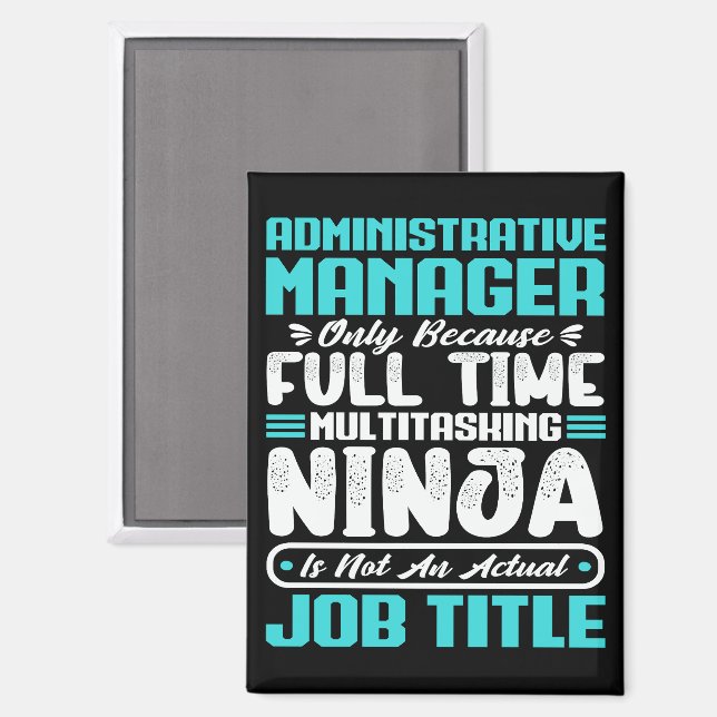 Administrative Manager Job Title Profession Skills Magnet (Front/Back)
