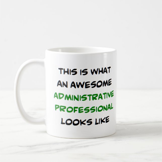 administrative professional, awesome coffee mug (Left)