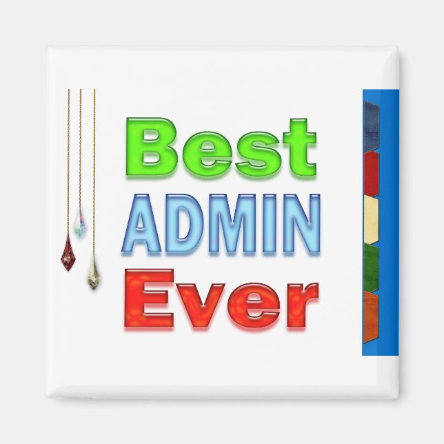 Administrative Professionals Gifts Magnet (Front)