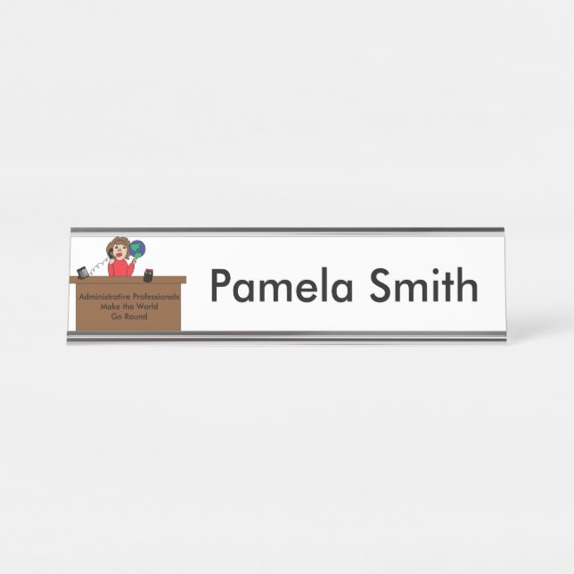 Administrative Professionals World Personalise Desk Name Plate (Front)