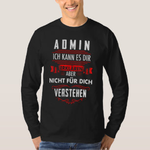 Administrator Admin System Admin Programmer T-Shirt