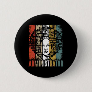 Administrator Afro African American Black History  6 Cm Round Badge