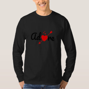 Admire Its All About Admiration T-Shirt