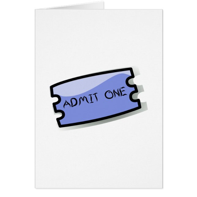 Admit One Ticket (Front)