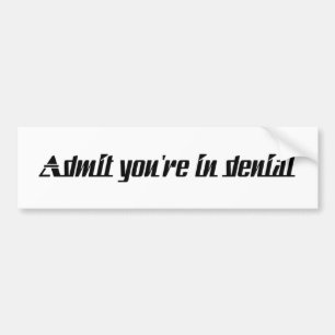 admityouareindenial bumper sticker