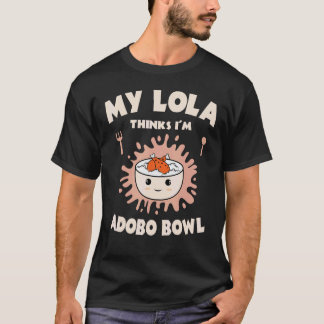 Adobo Bowl Chicken Lola Cuisine Philippine Flag Gr T-Shirt