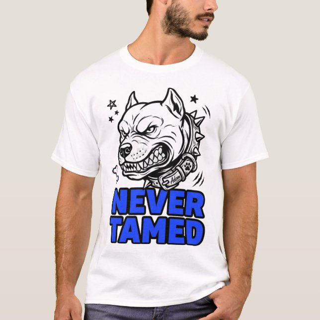 ADOM Never Tamed Fierce Pitbull T-Shirt (Front)