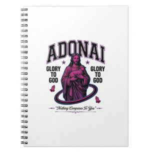 Adonai Glory to God Vintage Christian Vector Desig Notebook