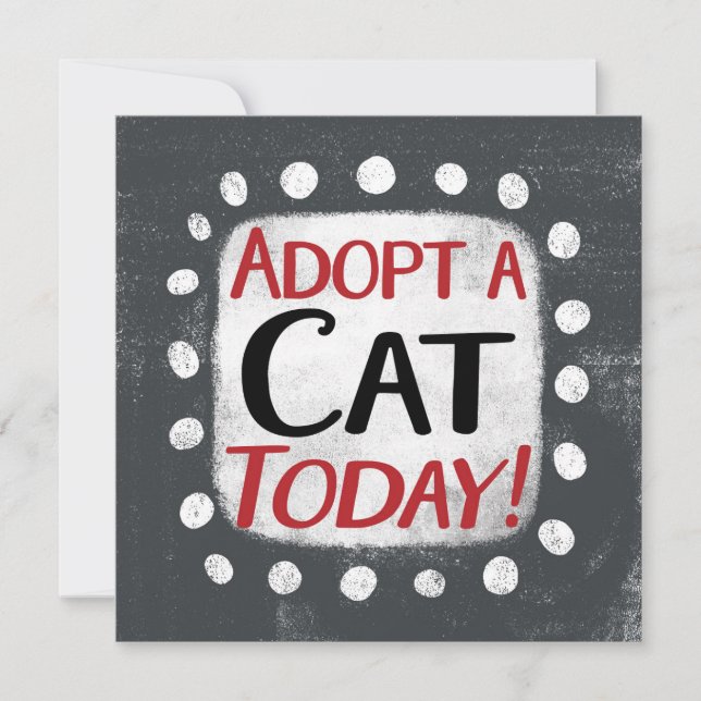 Adopt A Cat Today Greeting Card (Front)