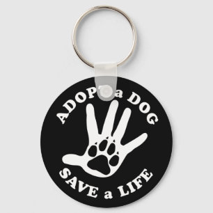 Adopt a dog save a life - Design for dog lovers Key Ring