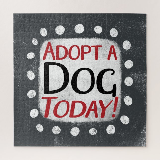 Adopt A Dog Today Jigsaw Puzzle (Vertical)
