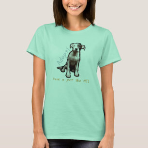 Adopt a dog tshirt