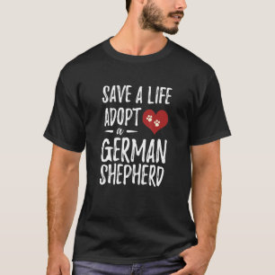 Adopt A German Shepherd Rescue Dog Mum T-Shirt