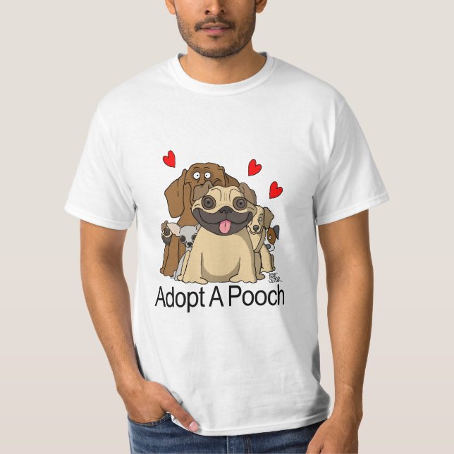 Adopt A Pooch T-Shirt (Front)