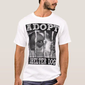 ADOPT A Shelter Dog T-Shirt